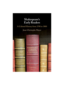 Shakespeare's Early Readers - 9781107138339