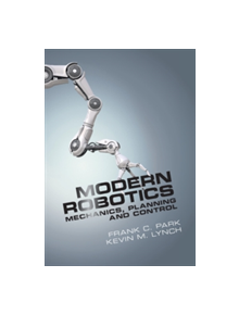 Modern Robotics - 9781107156302