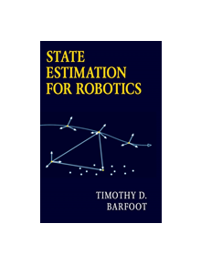 State Estimation for Robotics - 9781107159396