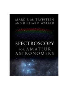 Spectroscopy for Amateur Astronomers - 9781107166189