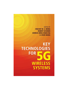 Key Technologies for 5G Wireless Systems - 9781107172418