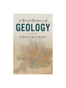 A Brief History of Geology - 9781107176188