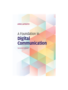 A Foundation in Digital Communication - 9781107177321