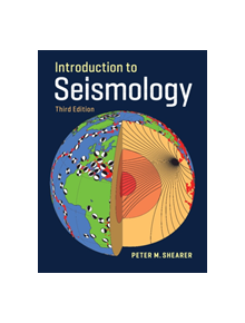 Introduction to Seismology - 9781107184473