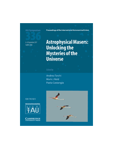 Astrophysical Masers (IAU S336) - 9781107192454