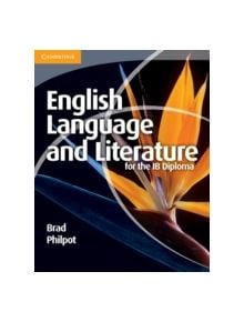 English Language and Literature for the IB Diploma - 9781107400344