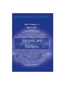 Sunspots and Starspots - 9781107410558