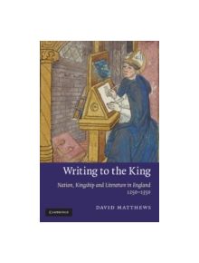 Writing to the King - 9781107412545