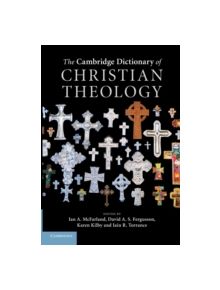 The Cambridge Dictionary of Christian Theology - 9781107414969