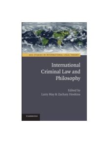 International Criminal Law and Philosophy - 9781107415256