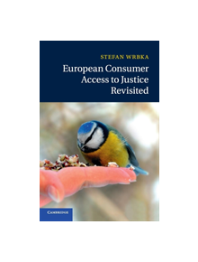 European Consumer Access to Justice Revisited - 9781107420809