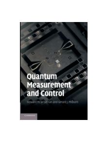 Quantum Measurement and Control - 9781107424159