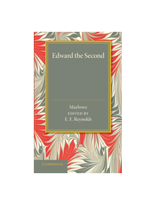 Edward the Second - 9781107426672