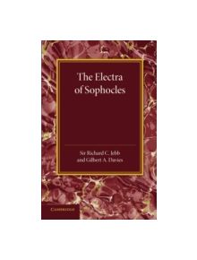 The Electra of Sophocles - 9781107429154