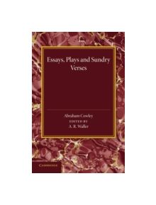 Essays, Plays and Sundry Verses - 9781107432741