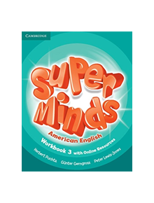 Super Minds American English Level 3 Workbook with Online Resources - 9781107482692