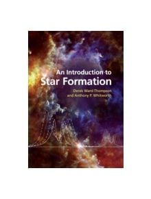 An Introduction to Star Formation - 9781107483521