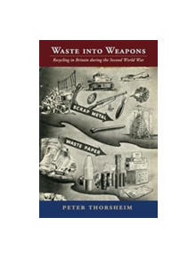 Waste into Weapons - 9781107492097