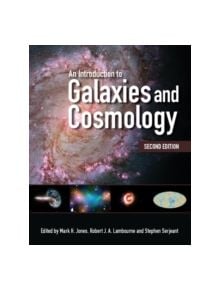 An Introduction to Galaxies and Cosmology - 9781107492615