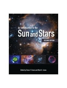 An Introduction to the Sun and Stars - 9781107492639