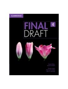 Final Draft Level 4 Student's Book with Online Writing Pack - 9781107495586