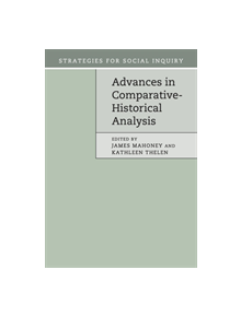 Advances in Comparative-Historical Analysis - 9781107525634