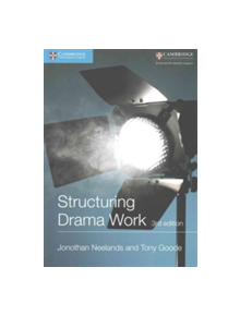 Structuring Drama Work - 9781107530164