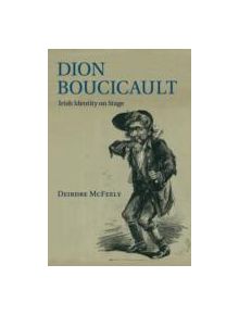 Dion Boucicault - 9781107534278