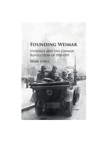 Founding Weimar - 8974 - 9781107535527