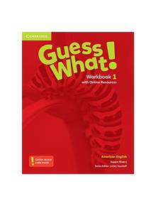 Guess What! American English Level 1 Workbook with Online Resources - 9781107556577