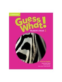 Guess What! American English Level 5 Student's Book - 9781107557031