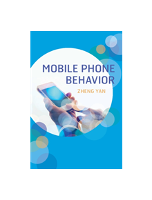 Mobile Phone Behavior - 9781107561946