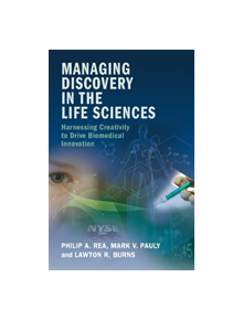 Managing Discovery in the Life Sciences - 8974 - 9781107577305