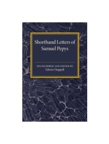 Shorthand Letters of Samuel Pepys - 9781107585959