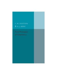 First Principles of Chemistry - 9781107586369