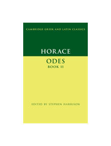 Horace: Odes Book II - 9781107600904