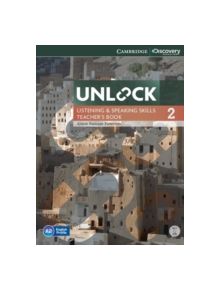 Unlock Level 2 Listening and Speaking Skills Teacher's Book with DVD - 9781107642805