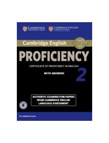 Cambridge English Proficiency 2 Student's Book with Answers with Audio - 9781107646513