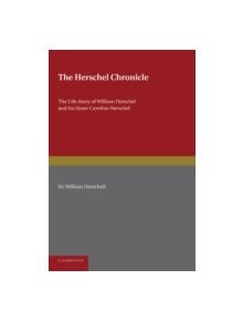 The Herschel Chronicle - 9781107650015