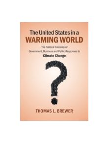 The United States in a Warming World - 9781107655690