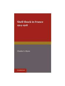 Shell Shock in France, 1914-1918 - 9781107673786