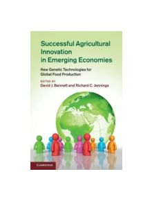 Successful Agricultural Innovation in Emerging Economies - 9781107675896