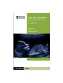 Antenatal Disorders for the MRCOG and Beyond - 9781107684928