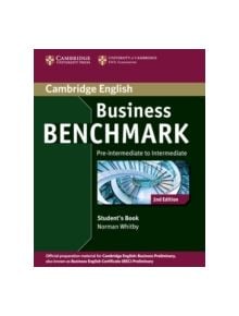 Business Benchmark Pre-intermediate to Intermediate Business Preliminary Student's Book - 9781107693999