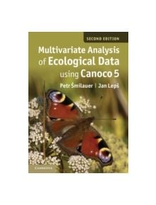 Multivariate Analysis of Ecological Data using CANOCO 5 - 9781107694408