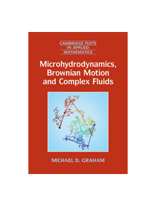 Microhydrodynamics, Brownian Motion, and Complex Fluids - 9781107695931