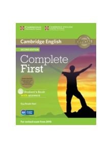 Complete First Student's Book Pack (Student's Book with Answers with CD-ROM, Class Audio CDs (2)) - 9781107698352