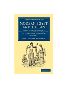 Modern Egypt and Thebes - 9781108065092