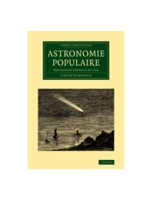 Astronomie populaire - 9781108069465