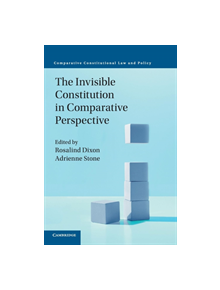 The Invisible Constitution in Comparative Perspective - 9781108405478